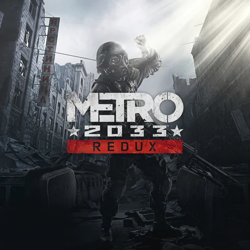 Metro 2033 Redux, Весь мир