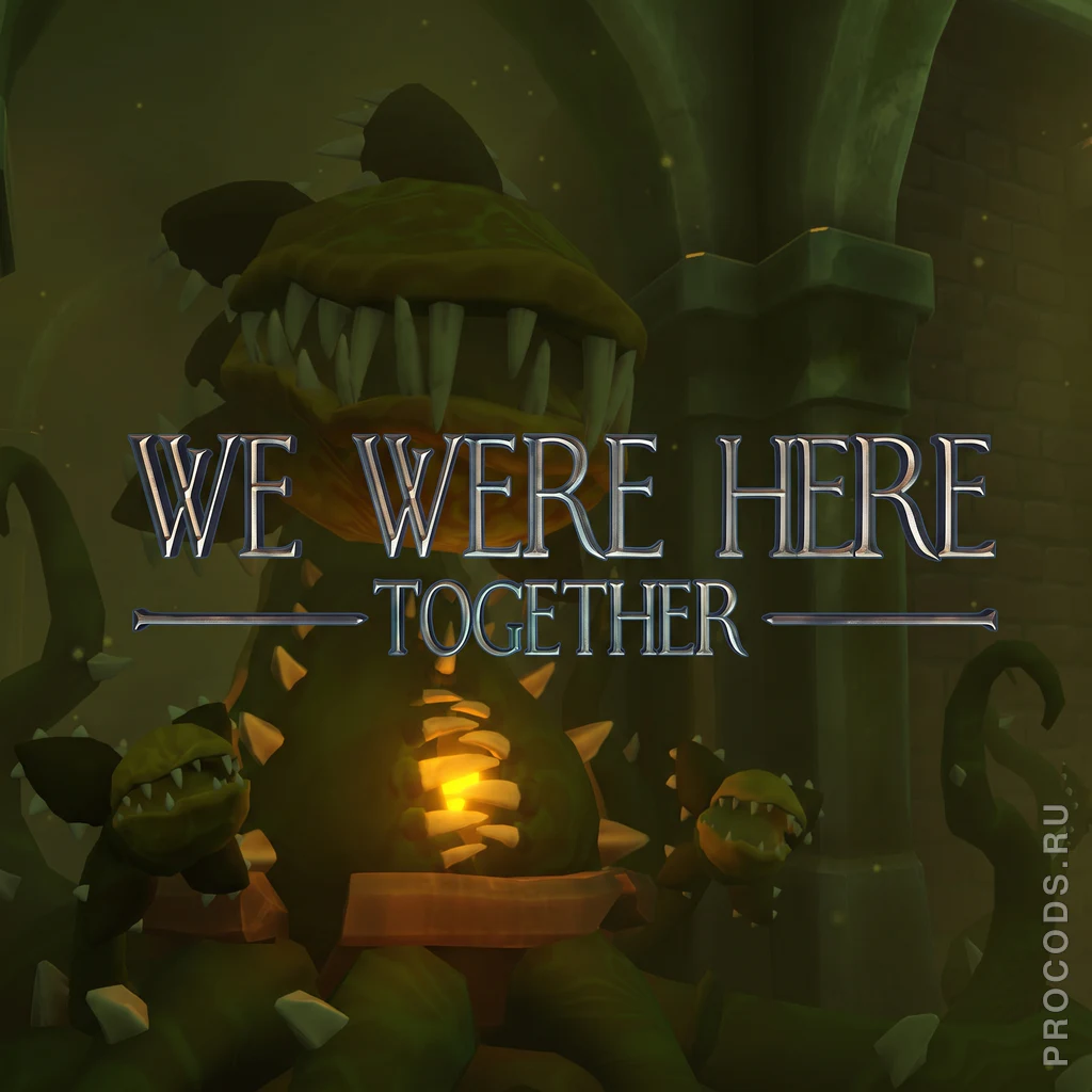 We Were Here Together