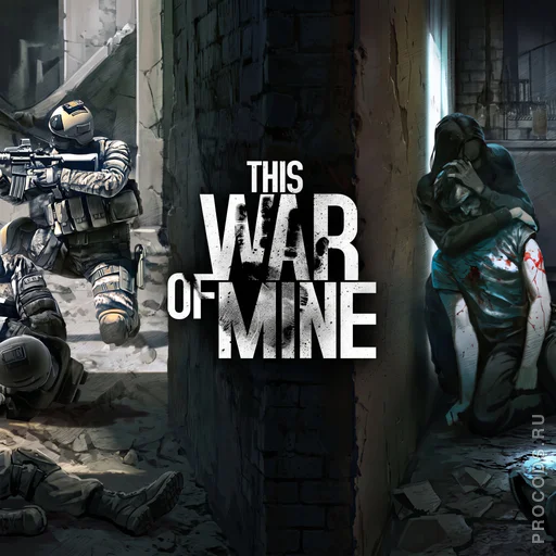 This War of Mine | CIS